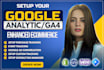 setup or fix google analytics 4,ecommerce tracking,conversion tracking GTM