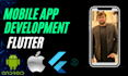 do mobile app development for android, ios app using flutter