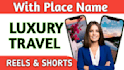 edit luxury travel instagram reels, tiktok etc