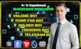 build trading volume bot, pump fun bot and telegram game bot on evm and solana