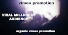 do organic vimeo video promotion with relevant audience