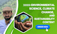 create content on environmental science, climate change and sustainability