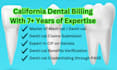 do california dental billing, rcm, dentical benefits and pave credentialing