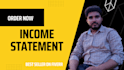 prepare income statement, balance sheet, financial statement