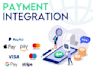 do payment integration paypal, stripe, 2checkout in 24 hour