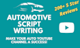 be your automotive youtube video script writer