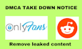 remove copyright leaked content on onlyfans chaturbate models under dmca