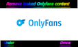 remove your leaked onlyfans content under dmca