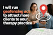 run geofencing ads to attract more clients to your therapy practice