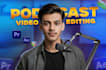 do professional podcast video editing and interview editing