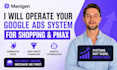 operate your google ads for ecommerce, pmax, shopify