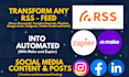 automate your social media content creation based on customized RSS feeds