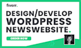 build a premium, done for you wordpress news portal