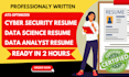 write cyber security resume tech resume and data analyst resume that stands out