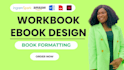 do book formatting workbook ebook design, paperback formatting for amazon kdp