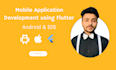 do mobile app development using flutter for android and ios