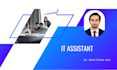 be your dedicated IT assistant