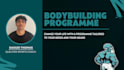 create an effective bodybuilding programme