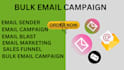 do bulk email campaign mass email sending email marketing  to targeted audience