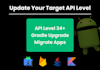 update the app API level to 34, and upgrade gradle version
