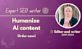 expertly rewrite, edit and humanize ai generated content