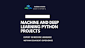 do machine and deep learning python project