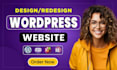 build wordpress website, create blog website or design, redesign wordpres