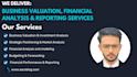 perform business analysis, valuation and financial modeling