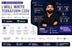 write terraform code to build your AWS or azure infrastructure