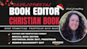 developmental edit, proofread, format fiction, memoir, christian book, self help
