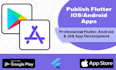 publish android or ios app to app store and google play store