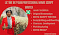 professionally write your movie script, screenplay, edit and do the treatment