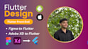 do figma to flutter conversion, figma to flutter, xd to flutter