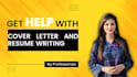 write cover letter, CV, resume and provide proofreading services