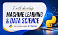 develop machine learning and data science solutions using python