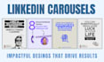 design linkedin carousels that drive results