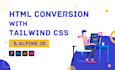 convert figma to html, psd to html responsive using tailwind css alpine js