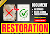 fix quickly ink stained, water stained and faded document