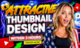 design viral youtube thumbnails to skyrocket your CTR