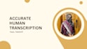 give transcription and proofreading services