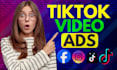 create tik tok viral video, tik tok video ads, tik tok ads with perfect hook