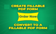 create fillable PDF form or convert to editable PDF form