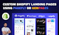 create shopify landing pages using pagefly or gempages