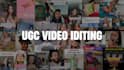 edit ugc video for facebook, instagram and tiktok