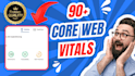improve website core web vitals and boost up the pagespeed insights