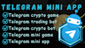 telegram bot telegram miniapp telegram mini game telegram crypto game python bot