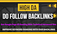 create manually high da 150 do follow backlinks