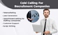 do cold calling for staffing and recruitment companies