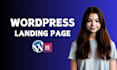 do wordpress landing page design or elementor landing page