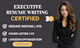 write and enhance your executive ats resume, CV, cover letter, linkedin